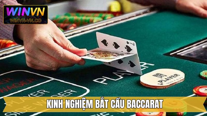 Kinh Nghiệm Bắt Cầu Baccarat - Cùng Winvn Ôm Trọn Thưởng Lớn 1 Kinh Nghiệm Bắt Cầu Baccarat - Cùng Winvn Ôm Trọn Thưởng Lớn