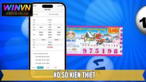 Xổ Số Kiến Thiết - Thử Vận May, Đổi Đời Nhanh Chóng Tại Winvn