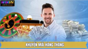 Khuyến Mãi Hàng Tháng WINVN – Ưu Đãi Hời Không Thể Bỏ Qua